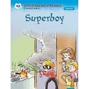 Oxford Storyland Readers 4: Super Boy - Eric-Emmanuel Schmitt