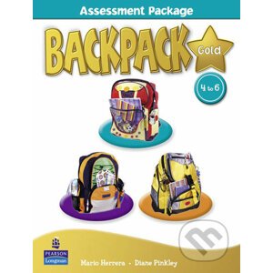 BackPack Gold 4-6: Assessment Book w/ Multi-Rom, New Edition - Diane Pinkley