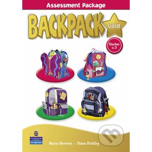 BackPack Gold Starter 3: Assessment Book w/ Multi-Rom, New Edition - Diane Pinkley