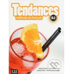 Tendances BB: Livre de l´éleve - Jacky Girardet, Jacques Pecheur, Colette Gibbe