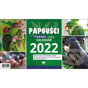 Papoušci - týdenní stolní kalendář 2022 - Fynbos