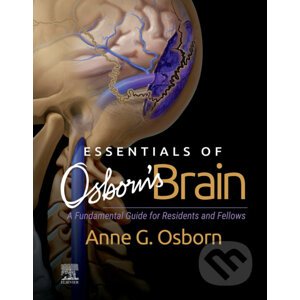 Essentials of Osborn's Brain - Anne G. Osborn