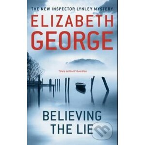 Believing the Lie - Elizabeth George