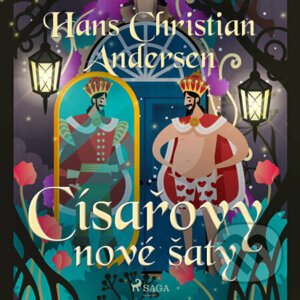 Císařovy nové šaty - Hans Christian Andersen