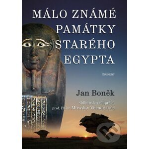 Málo známé památky Egypta - Jan Boněk