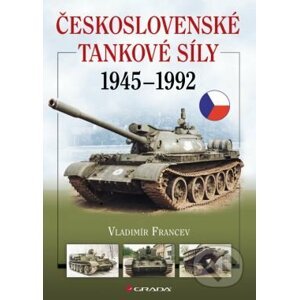 Československé tankové síly 1945–1992 - Vladimír Francev