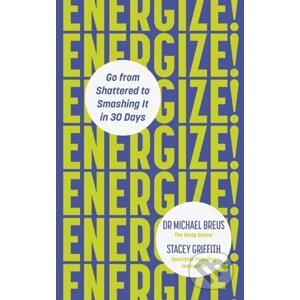 Energize! - Michael Breus, Stacey Griffith