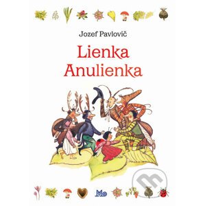 Lienka Anulienka - Jozef Pavlovič