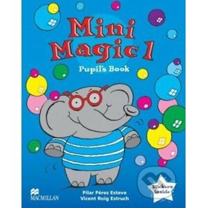Mini Magic 1: Pupil's Book - Pilar Perez Esteve, Vincent Roig Estruch