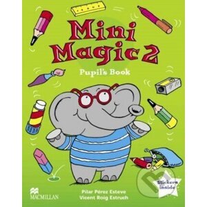 Mini Magic 2: Pupil's Book - Pilar Perez Esteve, Vincent Roig Estruch