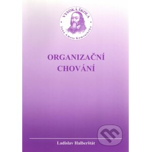 Organizační chování - Ladislav Halberštát