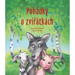 Pohádky o zvířátkách - Eva Mrázková, Aleš Čuma (ilustrátor)