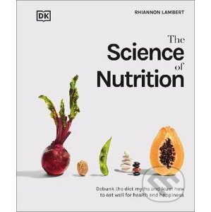 The Science of Nutrition - Rhiannon Lambert