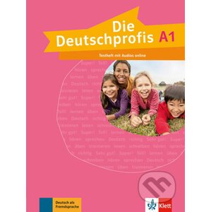 Die Deutschprofis 1 (A1) – Testheft - Klett