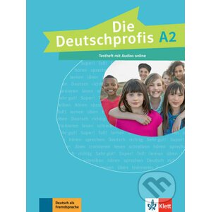 Die Deutschprofis 2 (A2) – Testheft - Klett