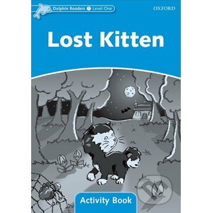 Dolphin Readers 1: Lost Kitten Activity Book - Di Taylor