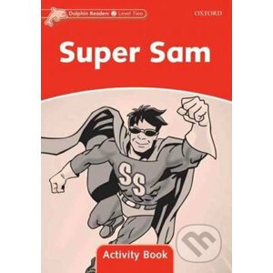 Dolphin Readers 2: Super Sam Activity Book - Craig Wright