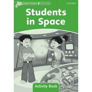 Dolphin Readers 3: Students in Space Activity Book - Craig Wright