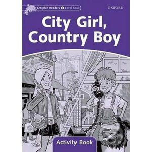 Dolphin Readers 4: City Girl, Country Boy Activity Book - Craig Wright