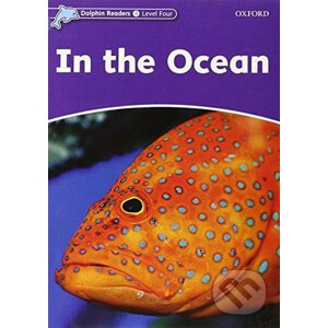 Dolphin Readers 4: In the Ocean - Richard Northcott