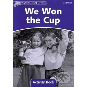 Dolphin Readers 4: We Won the Cup Activity Book - Craig Wright