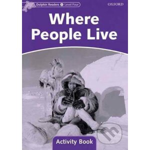 Dolphin Readers 4: Where People Live Activity Book - Craig Wright