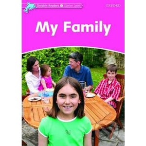 Dolphin Readers Starter: My Family - Mary Rose