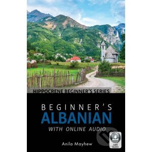 Beginner's Albanian with Online Audio - Anila Mayhew