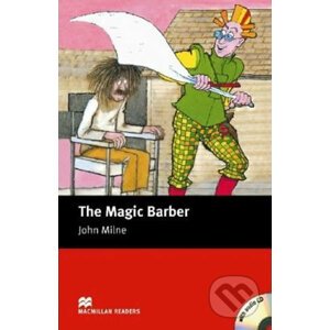 Macmillan Readers Starter: Magic Barber, The T. Pk with CD - John Milne