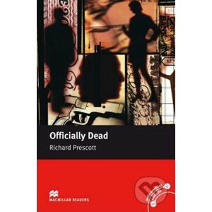 Macmillan Readers Upper-Intermediate: Officially Dead - Richard Prescott