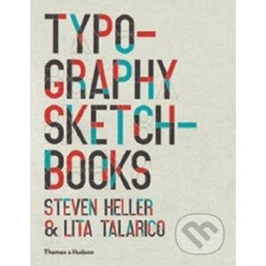 Typography Sketchbooks - Steven Heller