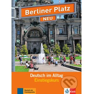 Berliner Platz Neu - Deutsch im Alltag - Lutz Rohrmann, A Scarpa-Diewald