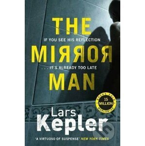 The Mirror Man - Lars Kepler