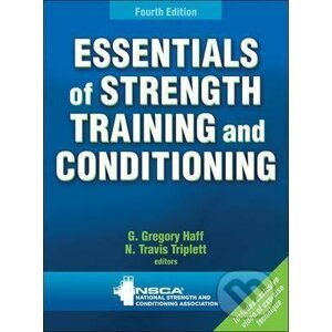 Essentials of Strength Training and Conditioning - Gregory Haff