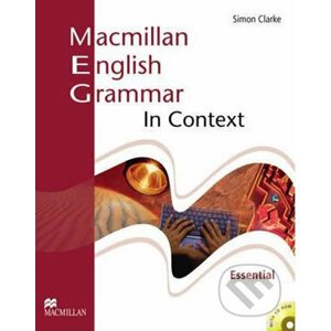 Macmillan English Grammar in Context Essential without Key and CD-Rom - Simon Clarke