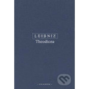 Theodicea - Gottfried Wilhelm Leibniz