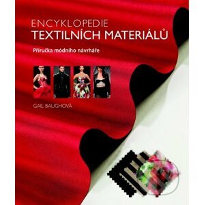 Encyklopedie textilních materiálů - Slovart CZ