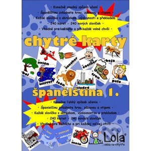 Chytré karty: Španělština - Slovíčka 1 - Chytrá Lola