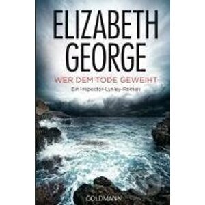 Wer dem Tode geweiht - Elizabeth George
