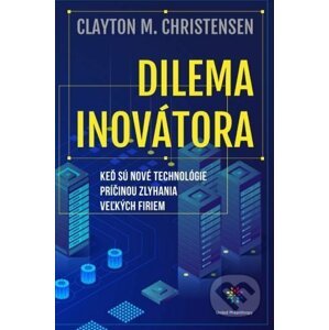 Dilema Inovatora - Clayton M.Christensen