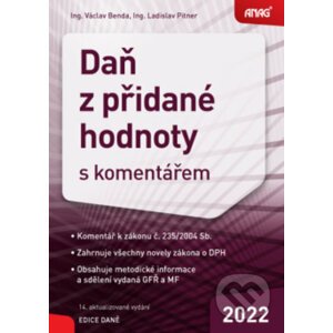 Daň z přidané hodnoty s komentářem 2022 - Václav Benda, Ladislav Pitner