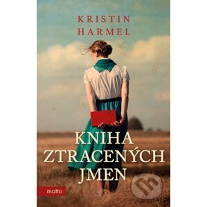 Kniha ztracených jmen - Kristin Harmel