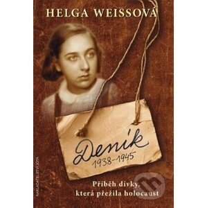 Deník 1938 - 1945 - Helga Weissová