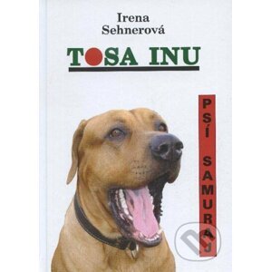 Tosa Inu - Irena Sehnerová