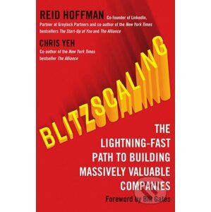 Blitzscaling - Reid Hoffman, Chris Yeh