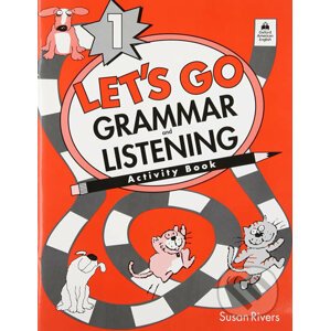 Let´s Go Grammar and Listening 1: Activity Book - Susan Rivers