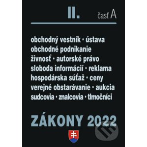 Zákony 2022 II/A - Obchodné právo a živnostenský zákon - Poradca s.r.o.