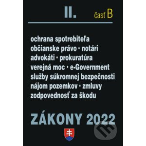 Zákony 2022 II/B - Občianske právo, Notári, Advokáti, Prokurátori - Poradca s.r.o.