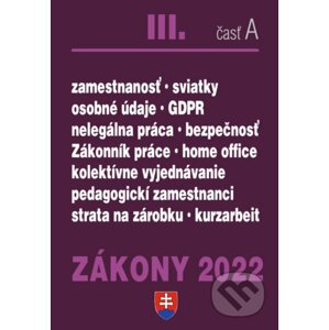 Zákony 2022 III/A - Pracovnoprávne vzťahy a BOZP, Minimálna mzda - Poradca s.r.o.
