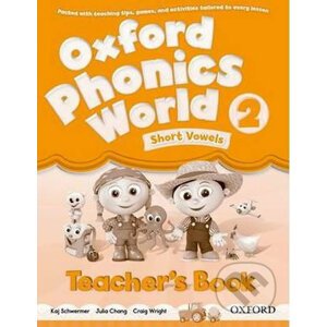 Oxford Phonics World 2: Teacher´s Book - Kaj Schwermer